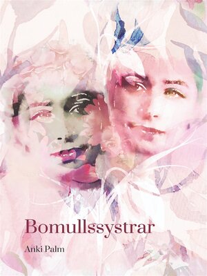 cover image of Bomullssystrar